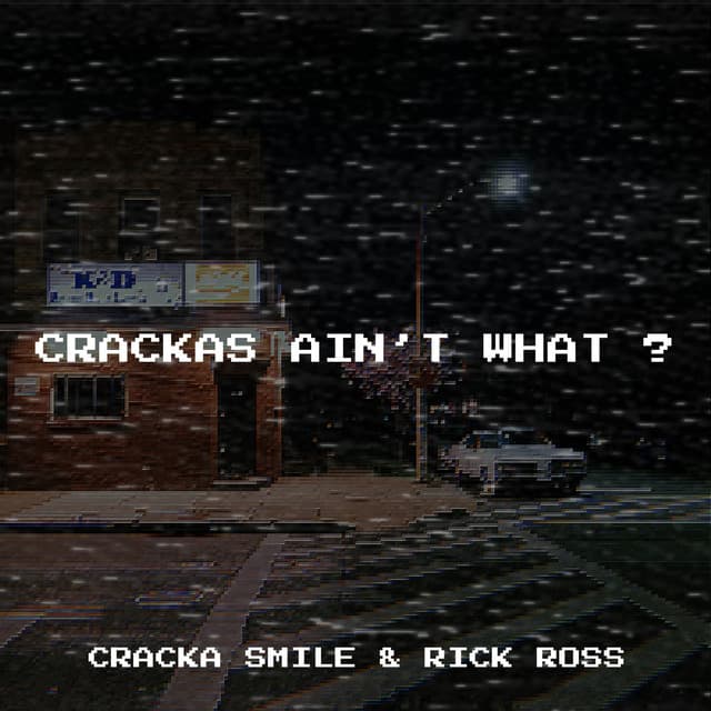 Crackas Ain’t What ?