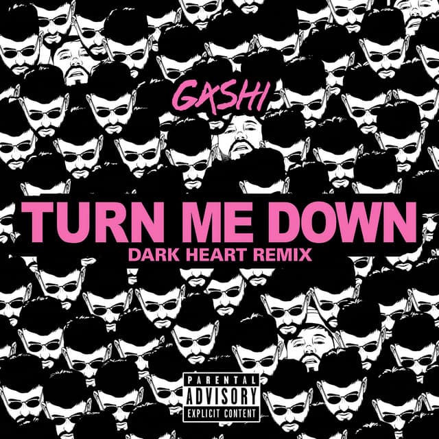 Turn Me Down (Dark Heart Remix)