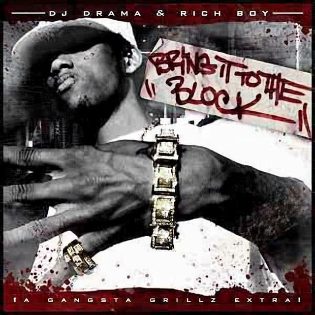 Gangsta Grillz: Bring It To The Block