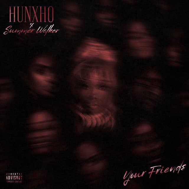 Your Friends (feat. Summer Walker)