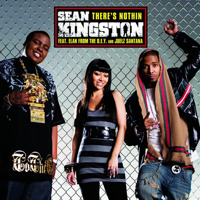 There's Nothin (feat. The DEY & Juelz Santana)