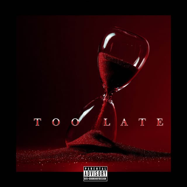 Too Late