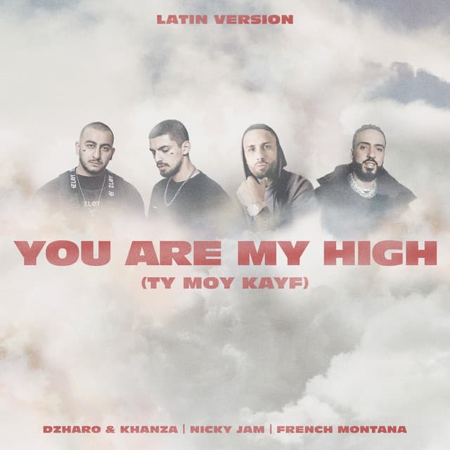 You Are My High (Ty moy kayf) [Latin Version]