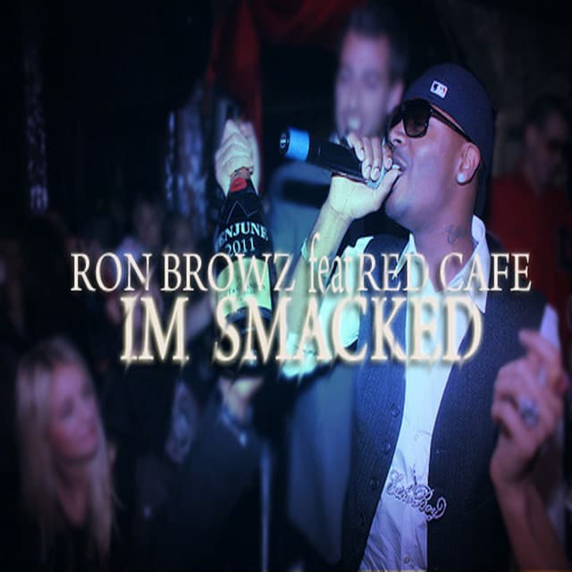 I'm Smacked (feat. Red Café)