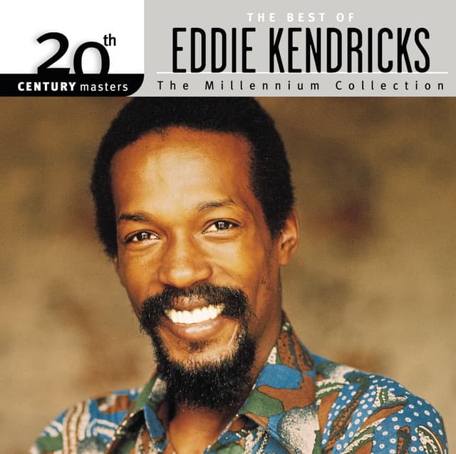 20th Century Masters: The Millennium Collection: Best of Eddie Kendricks