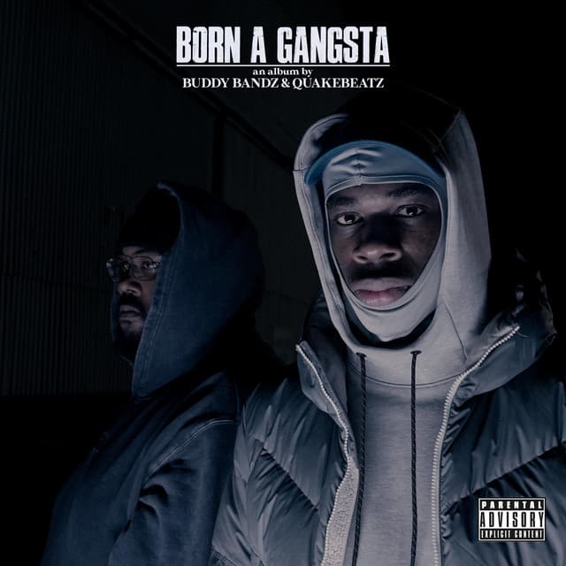 Born a Gangsta