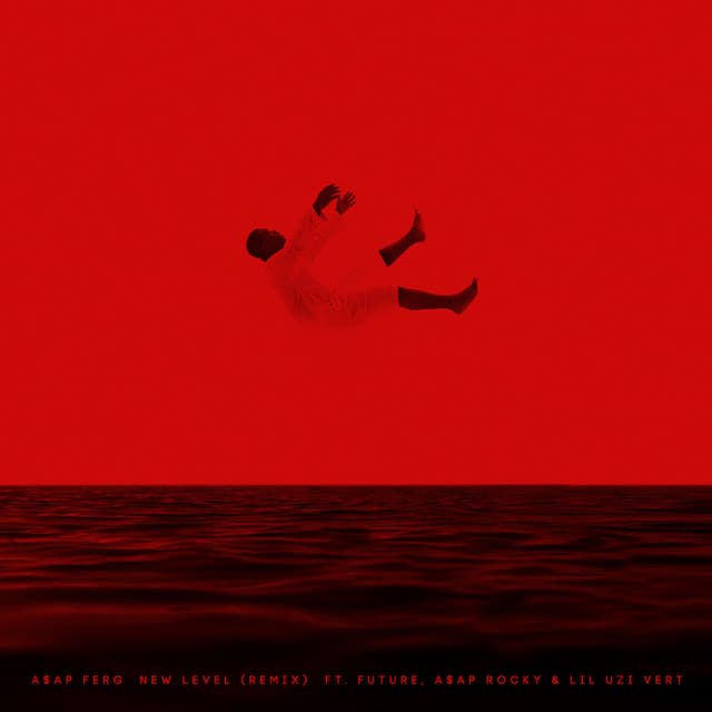 New Level REMIX (feat. Future, A$AP Rocky & Lil Uzi Vert)