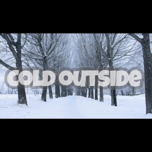 cold outside