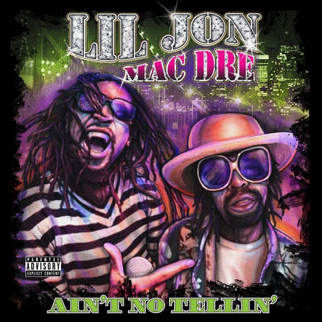 Ain't No Tellin' (with Mac Dre)
