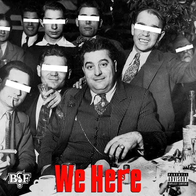 We Here (feat. ElCamino & Heem B$F)