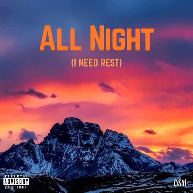 All Night (I Need Rest)