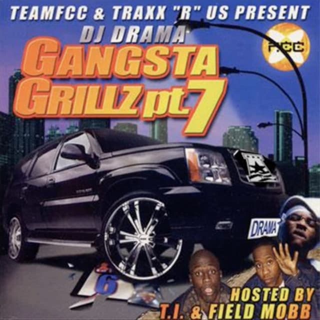 Gangsta Grillz pt. 7