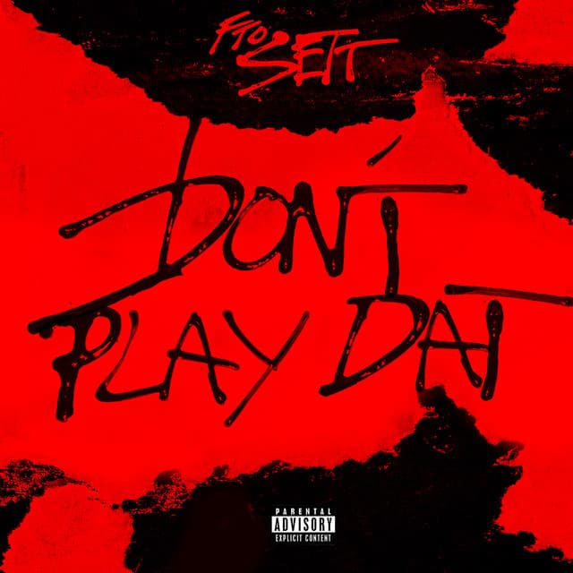 Don’t Play Dat