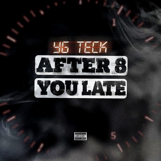 After 8 You Late