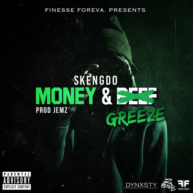 Money & Greeze (Original)
