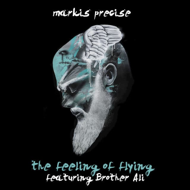The Feeling Of Flying (feat. Brother Ali)