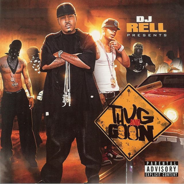 DJ Rell Presents Thug and Goon