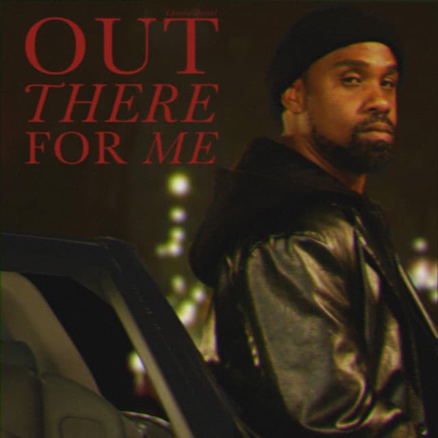 Out There For Me