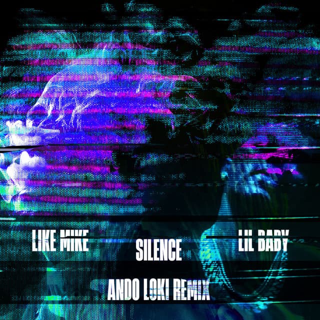 Silence [Ando Loki Remix] (feat. Lil Baby)