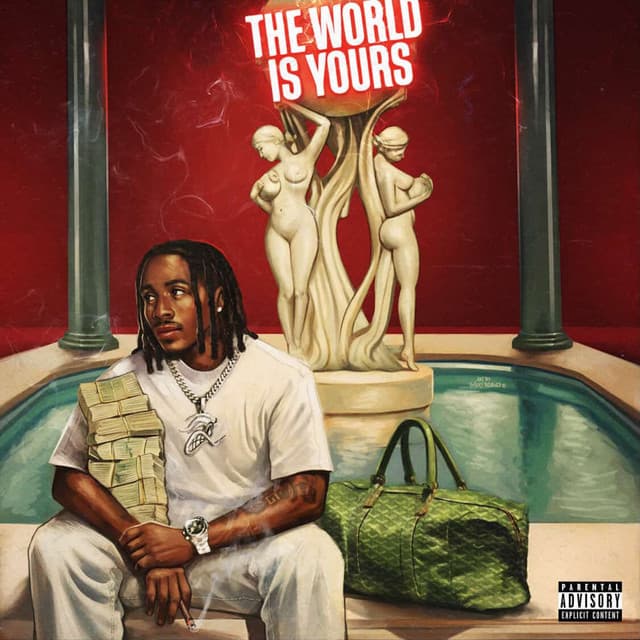 The World Is Yours