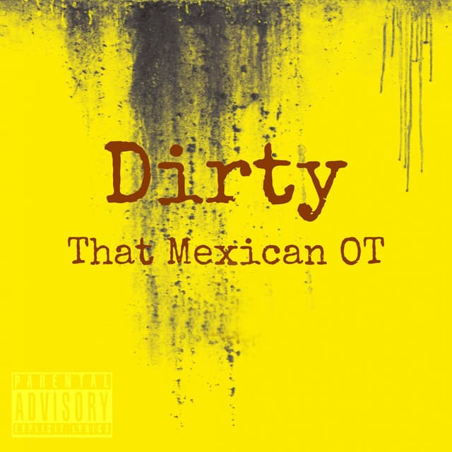 Dirty