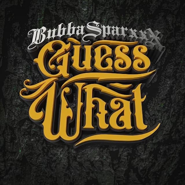 Guess What