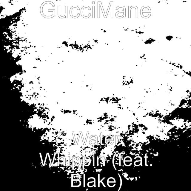 Water Whippin (feat. Blake)