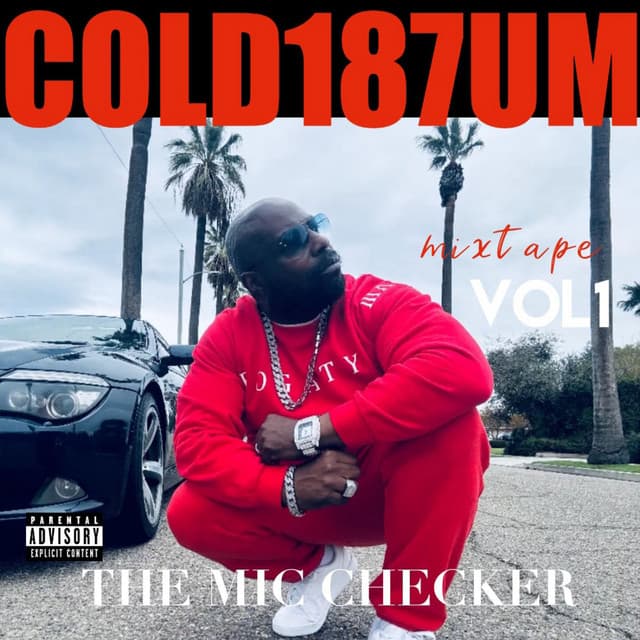 The Mic Checker Mixtape Vol. 1