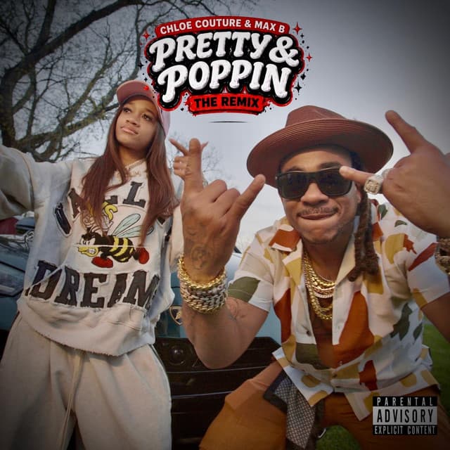 Pretty & poppin (Max B Remix Special Version)
