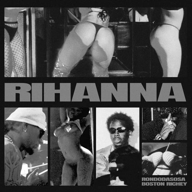 RIHANNA (feat. Real Boston Richey)