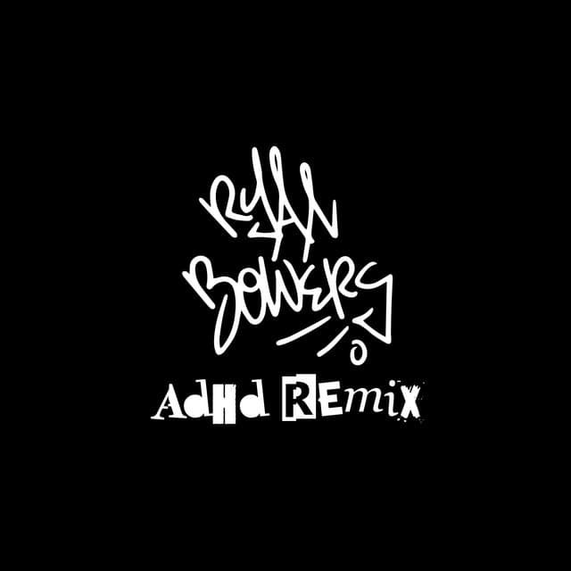 Adhd (Remix)