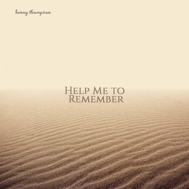 Help Me To Remember