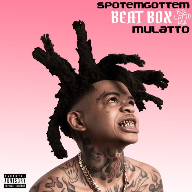 Beat Box (with Mulatto) [Big Latto Mix]