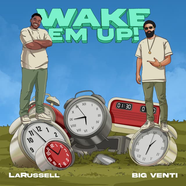 Wake Em Up