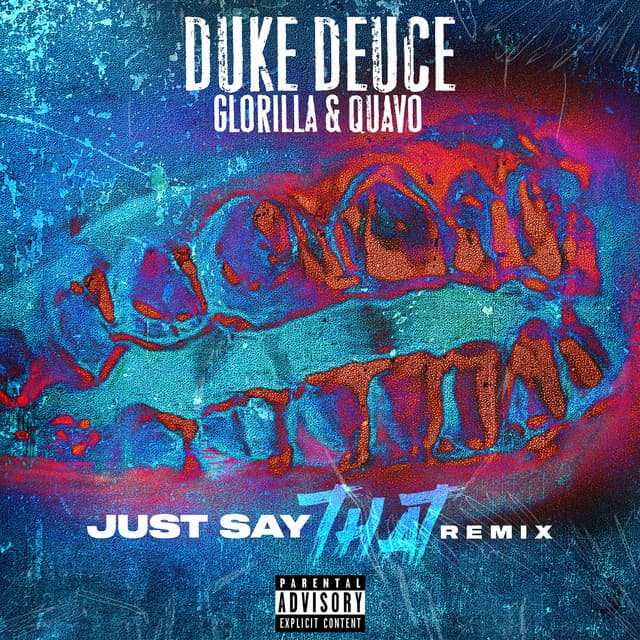 JUST SAY THAT (Remix) (feat. Quavo & GloRilla)