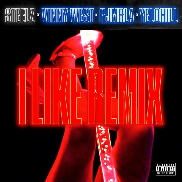 I Like (feat. Vinny West) [Remix]