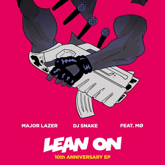 Lean On EP (10th Anniversary)