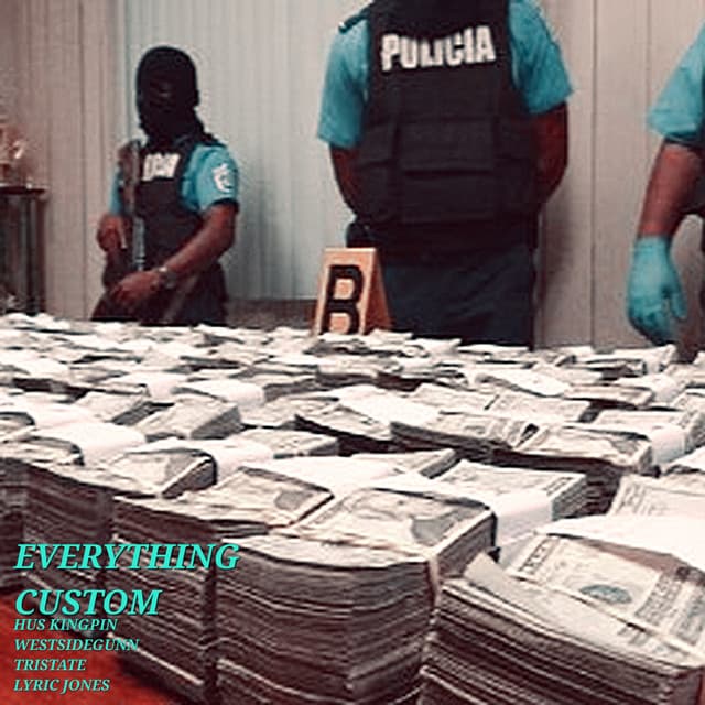 Everything Custom (Manny Megz Remix)