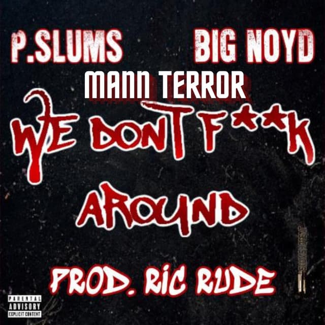 We Don't Fuck Around (Remix)
