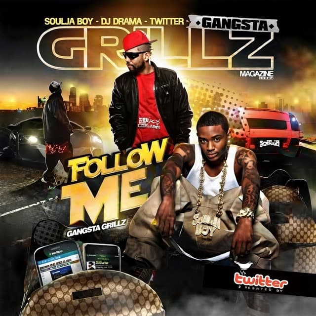 Gangsta Grillz: Follow Me