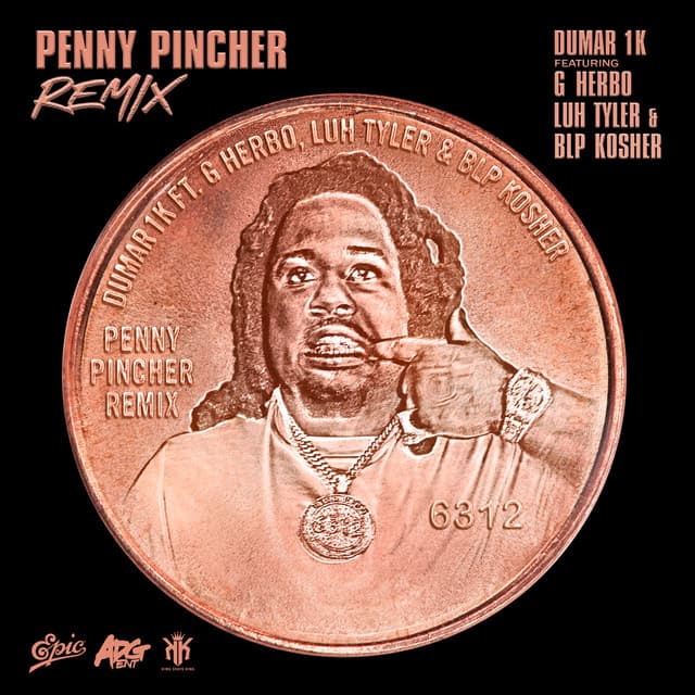 Penny Pincher (Remix) (feat. G Herbo, Luh Tyler & BLP KOSHER)
