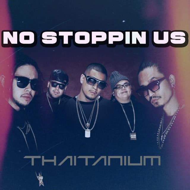 No Stoppin' Us