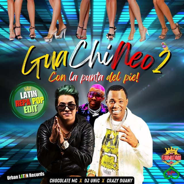 GuaChiNeo 2 - Con La Punta del Pie (Latin Repa Pop Edit)