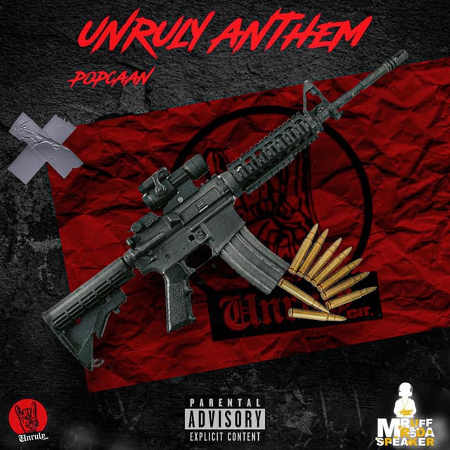 Unruly Anthem