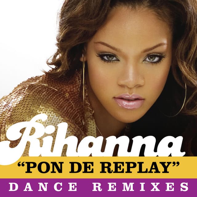 Pon de Replay