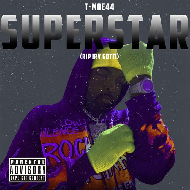 SuperStar (RIP Irv Gotti)