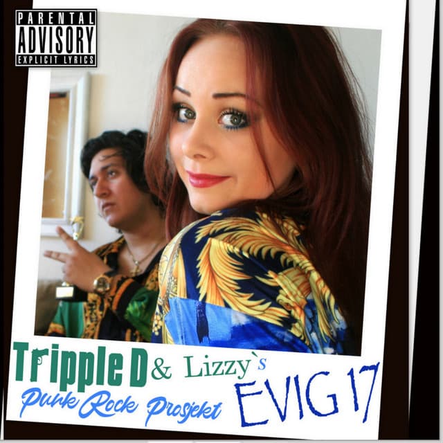 & Lizzy´s punkrock prosjekt EVIG 17