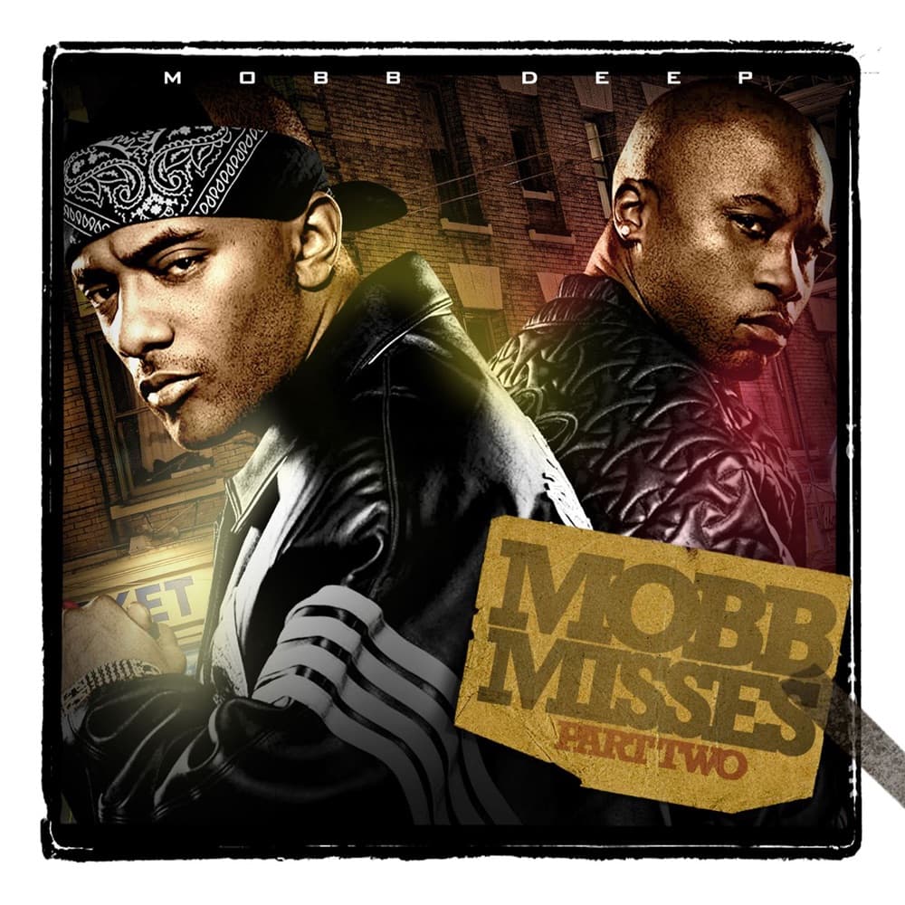 Mobb Misses Pt. 2